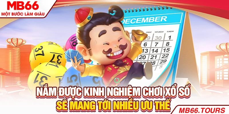 Nắm được kinh nghiệm chơi xổ số sẽ mang tới nhiều ưu thế